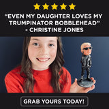 The Trumpinator Bobblehead